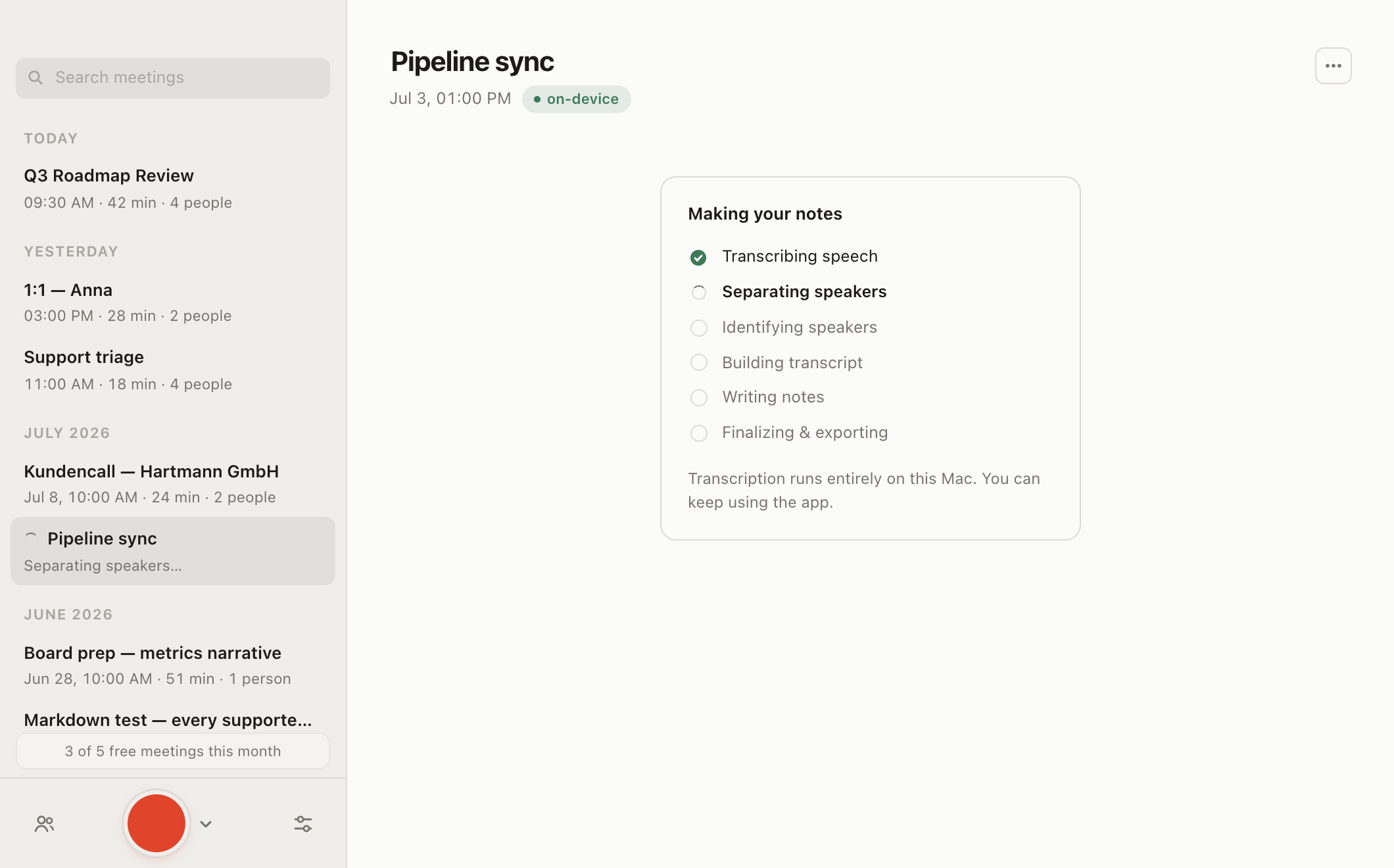 A meeting mid-pipeline: transcription and speaker stages checked off, notes being written, with live progress.